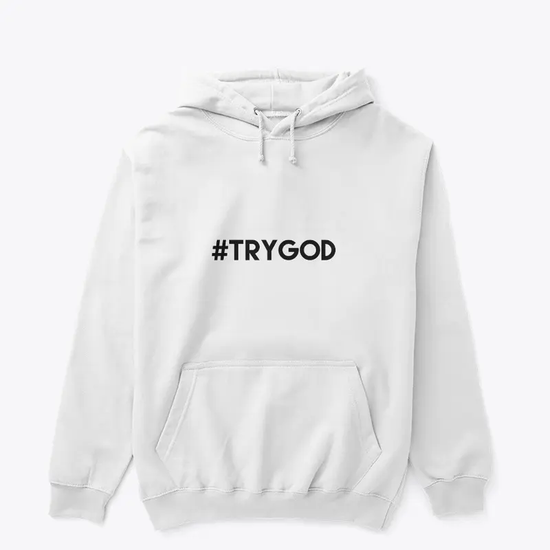 Try God