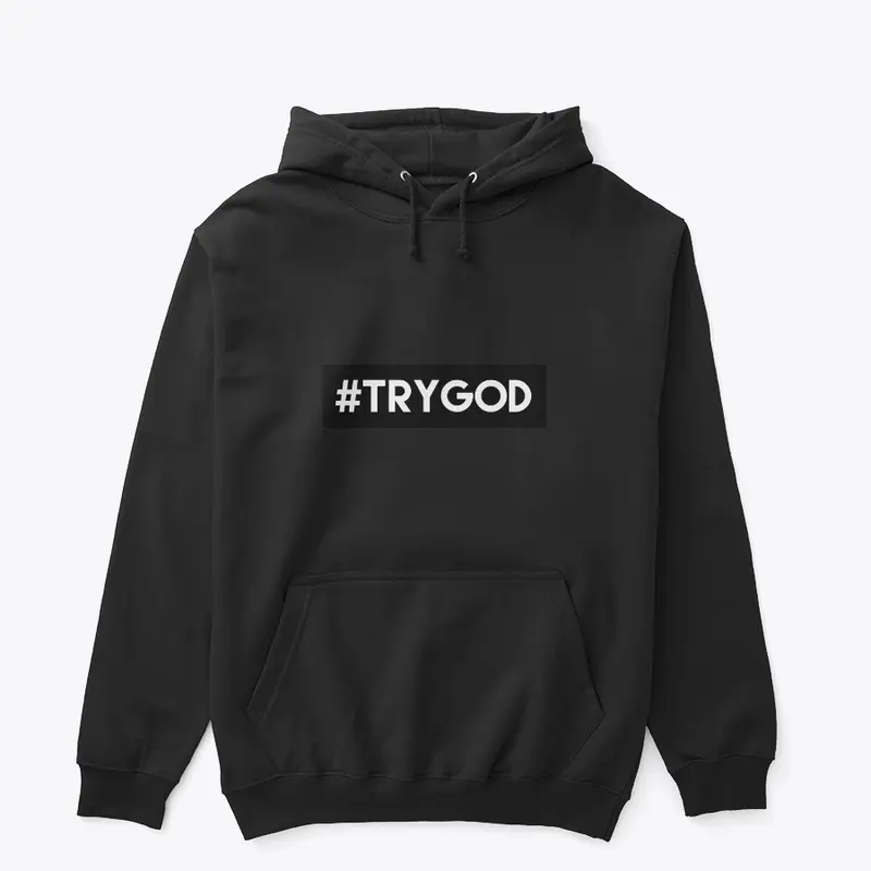 Try God